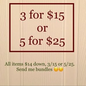 ITEMS $14 down ON SALE 3/15 or 5/25